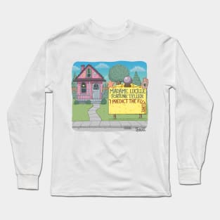 Madame Lucille, Fortune Teller. I predict the future. Long Sleeve T-Shirt